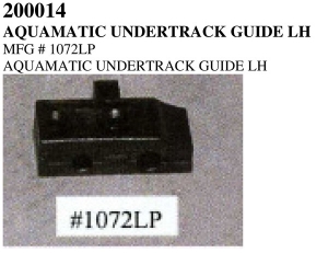 AQUAMATIC UNDERTRACK GUIDE LH AQUAMATIC UNDERTRACK GUIDE LH, 200014, Cover Parts, Cover Repair, Pool Parts, Pool Supplies