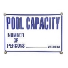 Pool Capacity Sign 12" x 18" White Plastic 