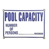Pool Capacity Sign 12" x 18" White Plastic 