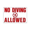 Sign No Diving Allowed 12" X 18" One Color 