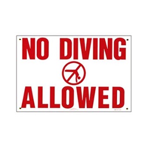 Sign No Diving Allowed 12" X 18" One Color Sign No Diving Allowed 12" X 18" One Color