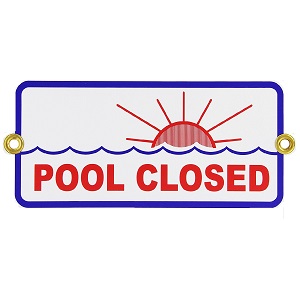 Sign - Pool Closed 