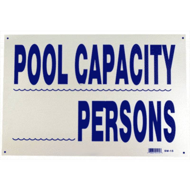 POOL CAPACITY Sign (12" x 18" Horizontal ) POOL CAPACITY Sign (12" x 18" Horizontal )